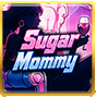 ฉายา: Sugar Mommy
